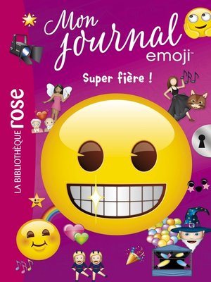 cover image of emoji TM mon journal 06--Super fière !